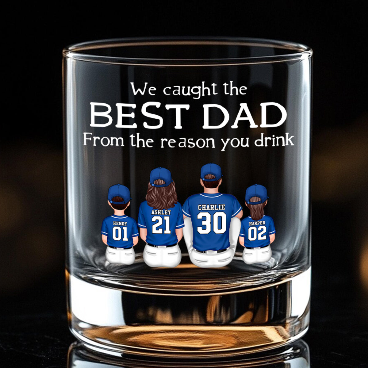 We Caught the Best Dad, From the Reasons You Drink Personalized Whiskey Glass, Father's Day Gift for Baseball Dad