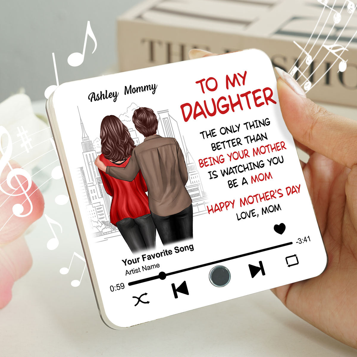 To My Daughter Standing Back View Personalized Music Fridge Magnet, Gift For Daughter From Mom