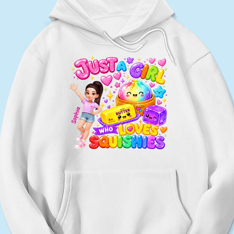 Just A Girl Who Loves Squishies - Personalized Shirt - Christmas Gift For Girl, Granddaughter, Daughter