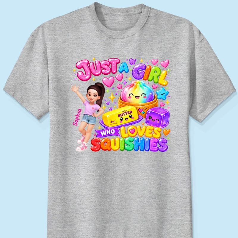 Just A Girl Who Loves Squishies - Personalized Shirt - Christmas Gift For Girl, Granddaughter, Daughter