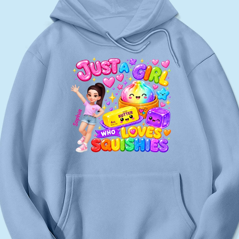 Just A Girl Who Loves Squishies - Personalized Shirt - Christmas Gift For Girl, Granddaughter, Daughter