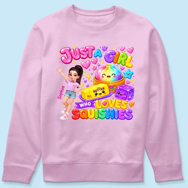 Just A Girl Who Loves Squishies - Personalized Shirt - Christmas Gift For Girl, Granddaughter, Daughter