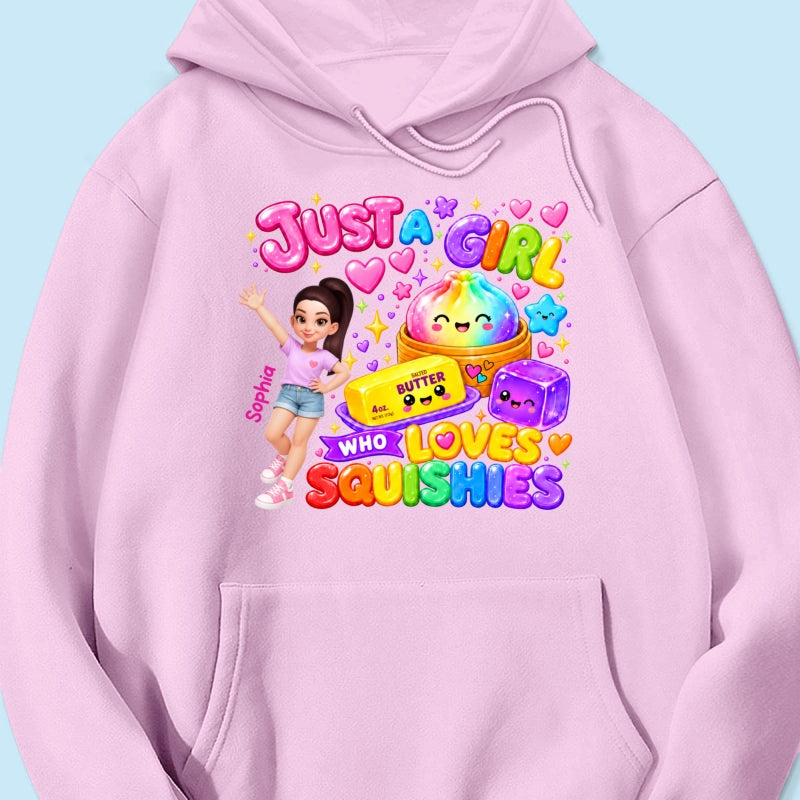Just A Girl Who Loves Squishies - Personalized Shirt - Christmas Gift For Girl, Granddaughter, Daughter