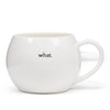 Funny What's The Mug - Funny Gift For Colleagues, Coworkers, Best Friends, Family
