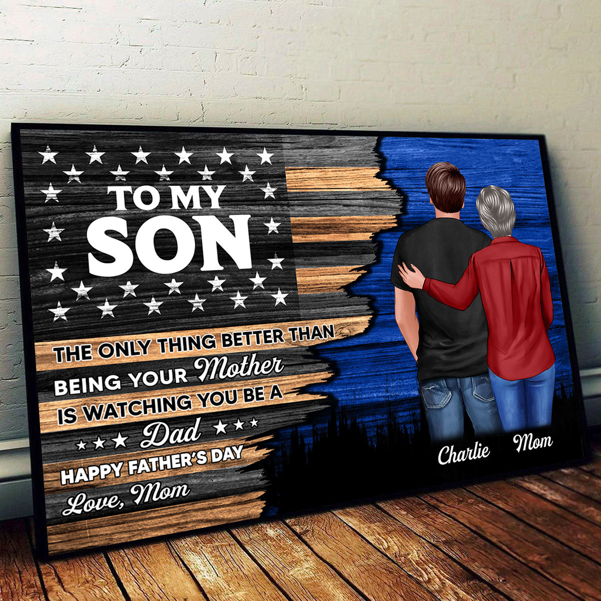 Half Flag To My Son From Mom Happy Father's Day Personalized Poster