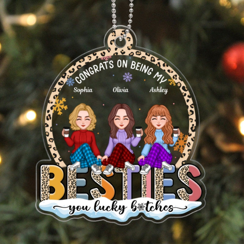 Congrats On Being My Bestie Funny Christmas Gift For Best Friends, Personalized Acrylic Ornament