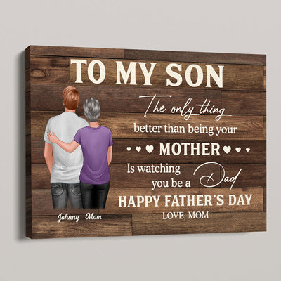 To My Son From Mom Happy Father's Day Personalized Canvas Prints