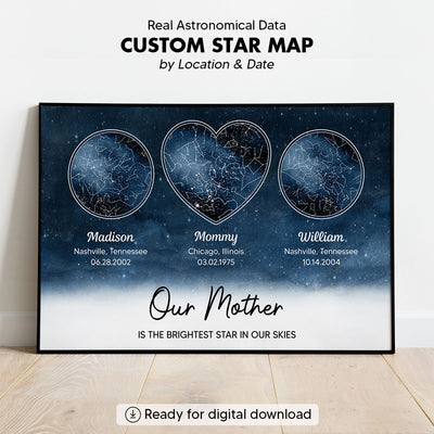 Mom The Brightest Star Custom Star Map by Location & Date, Real Astronomical Data, Personalized Poster Gift for Mom from Daughter, Gift for Mom from Son