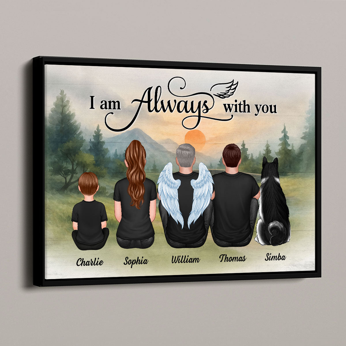Mountain Landscape Family I Am Always With You Memorial Personalized Poster, Sympathy Gift, Remembrance Gift