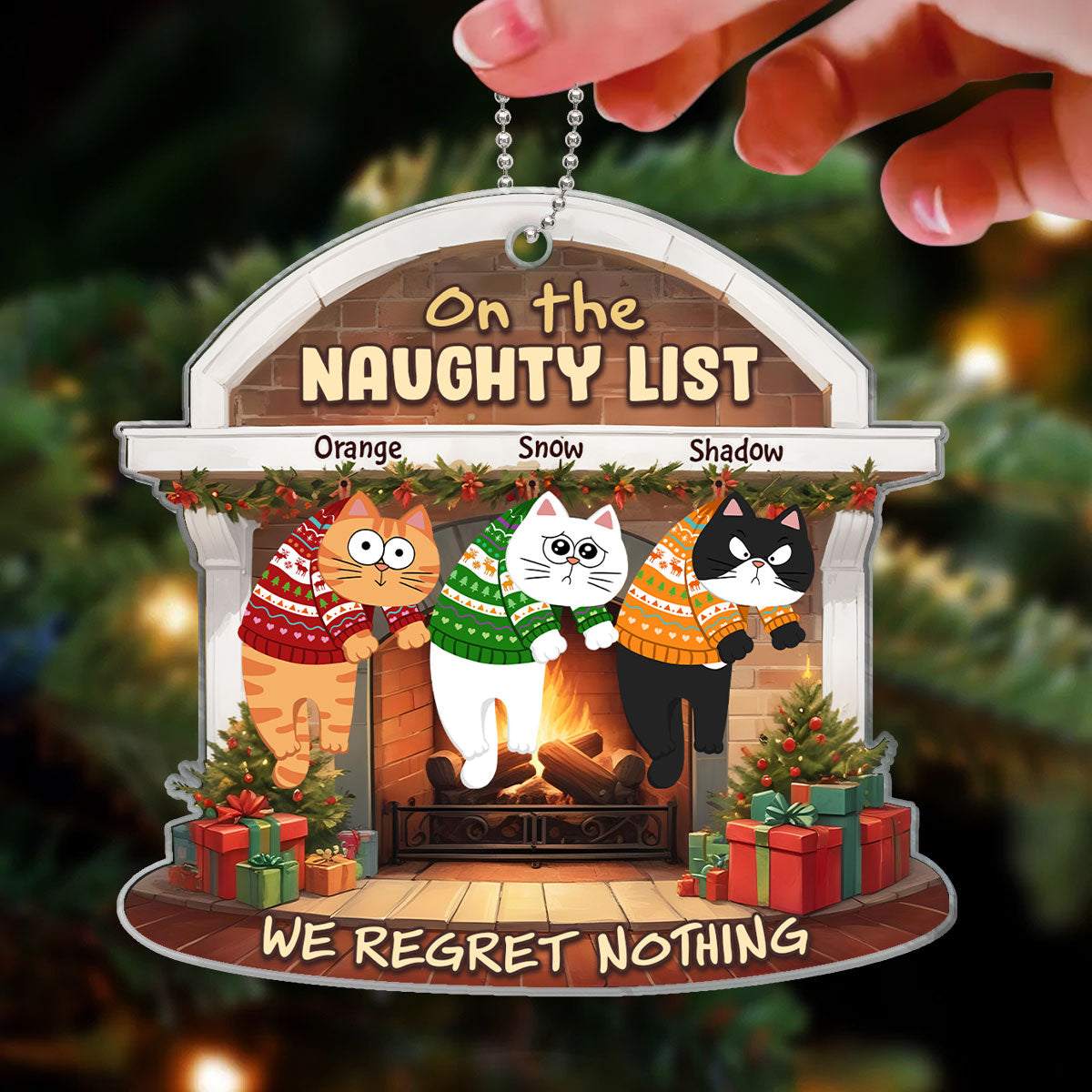 On The Naughty List We Regret Nothing Funny Cat Personalized Acrylic Ornament
