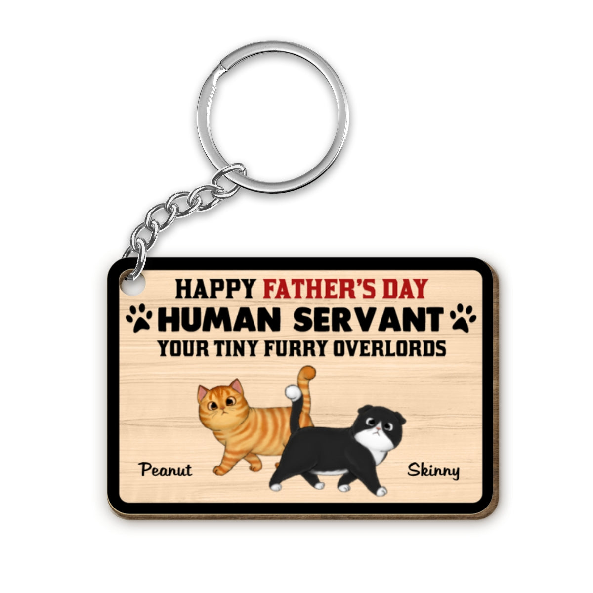 Happy Father‘s Day Human Servant Fluffy Cat Personalized Wooden Keychain