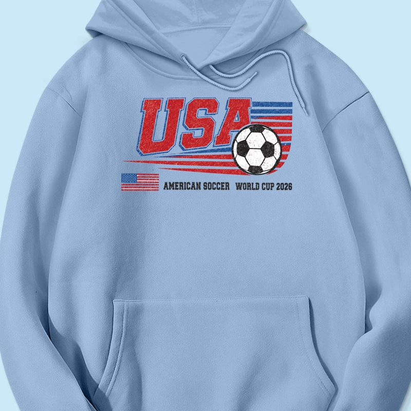American Soccer 2026 - Personalized Shirt - Gift For Soccer Fans