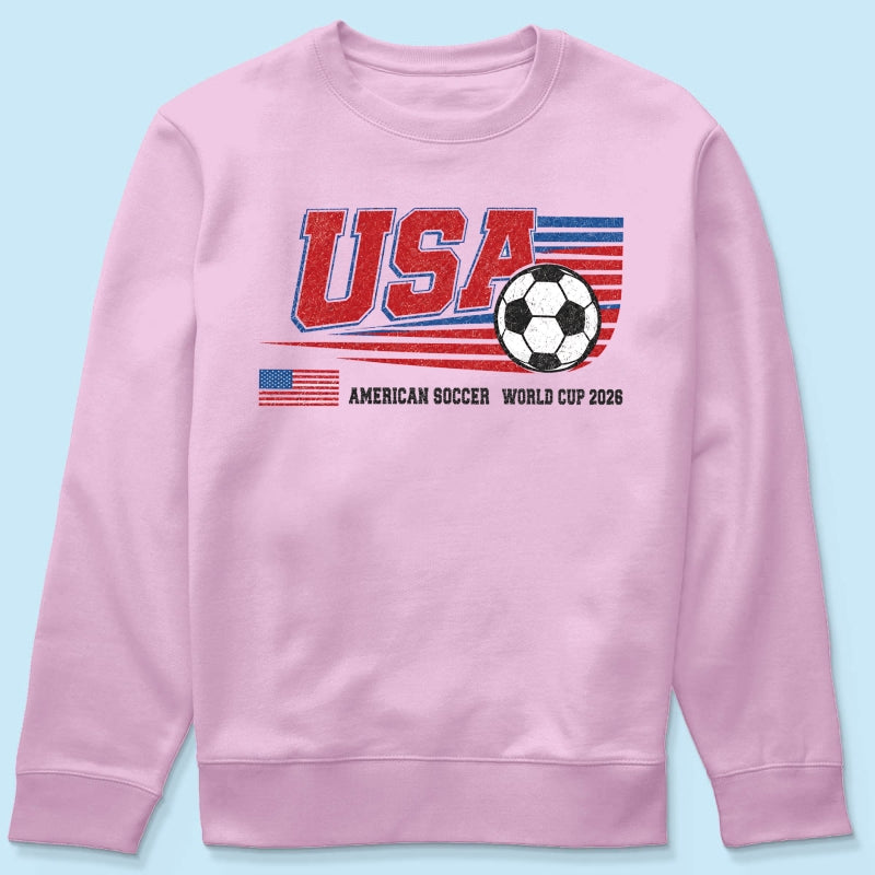 American Soccer 2026 - Personalized Shirt - Gift For Soccer Fans