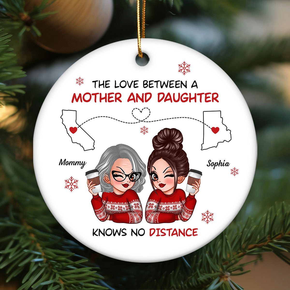 Love Between Mother Daughter Knows No Distance Personalized Circle Ornament