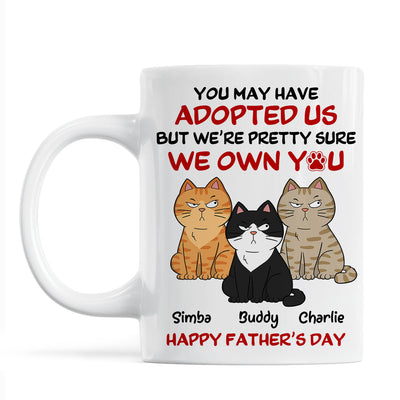 Funny Cute Cats We Own You Personalized Mug, Father’s Day Gift For Cat Dad