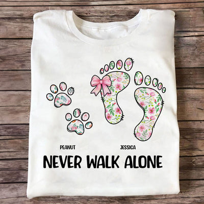 Dog Mom Never Walk Alone Personalized Shirt