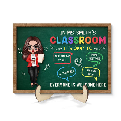 In Teacher Classroom It‘s Okay Everyone Is Welcome Here Personalized 2-Layer Wooden Plaque, Classroom Decor