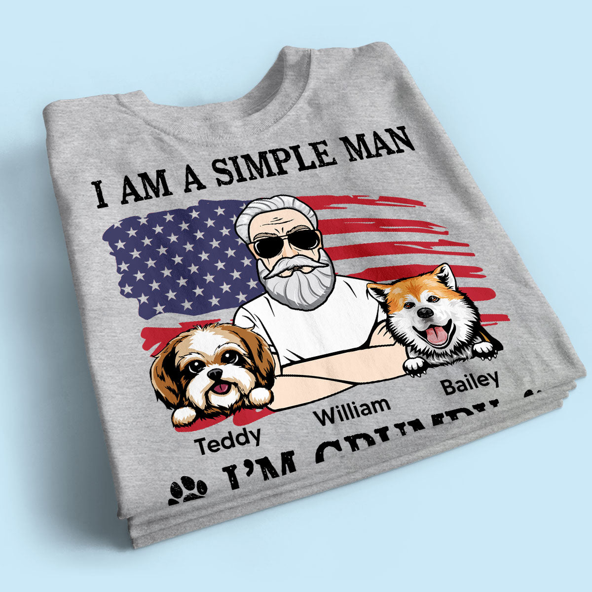 Simple Man Grumpy And Like My Dogs Nation Flag Personalized Shirt, Perfect Gift for Dog Lovers