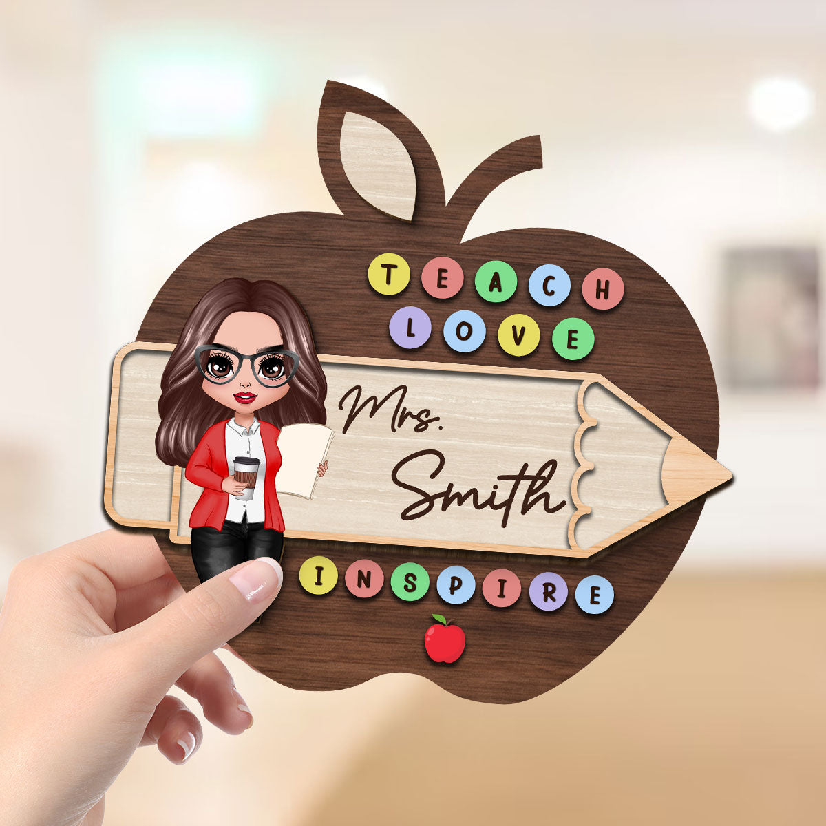 Teach Love Inspire Personalized 2-Layer Wooden Plaque, Back To School Gift For Teacher, Office Decor