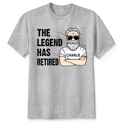 The Legend Has Retired Happy Retirement Gift Personalized Shirt