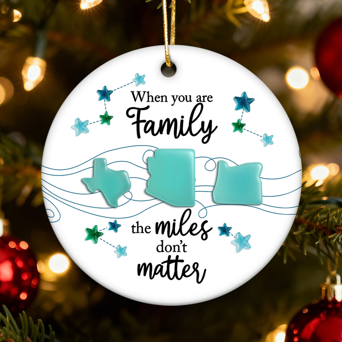 3D Sea Glass Effect Long Distance When You Are Family Miles Don't Matter - Personalized Ceramic Ornament