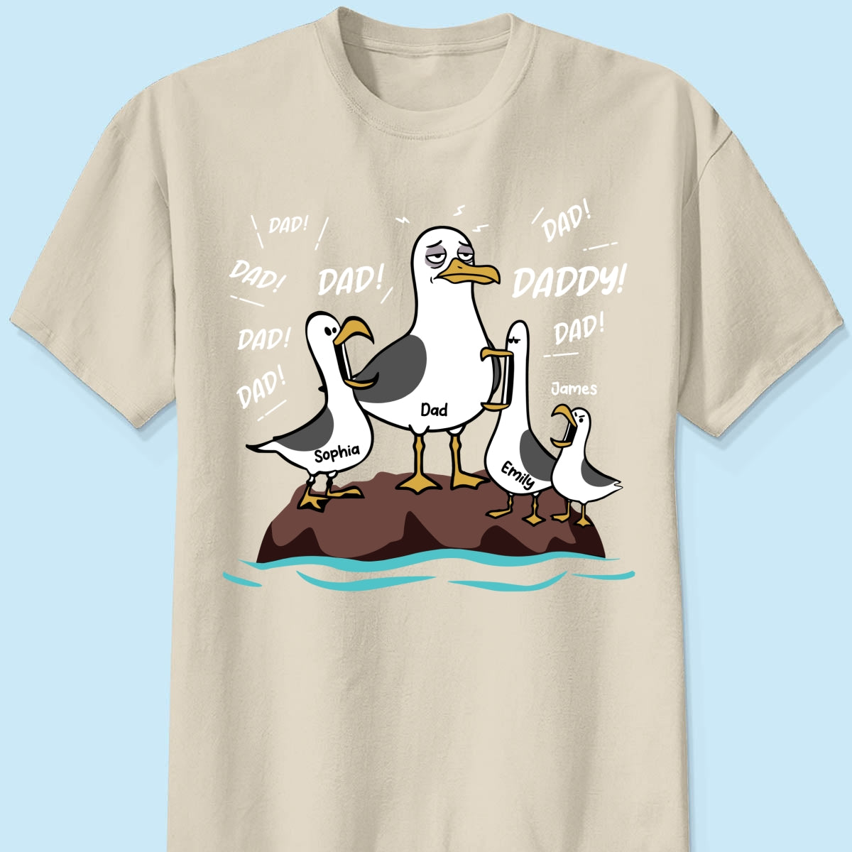 Seagull Dad! Dad! Dad! Tired Seagull & Kids - Personalized Shirt - Funny Father's Day Gift For Dad, Husband