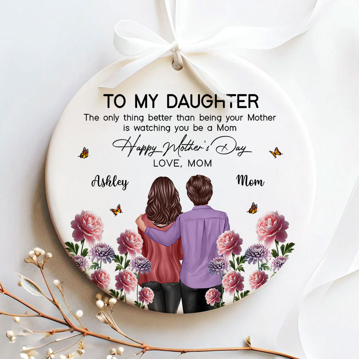 To My Daughter From Mom Happy Mother's Day Birth Flower Personalized Ceramic Ornament, Gift For Daughter | Made In The USA