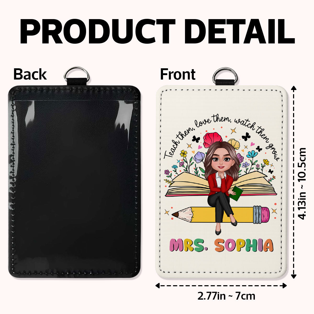 Teacher Teach Love Watch Them Grow Wildflowers Personalized ID Badge Holder, Back To School Gift