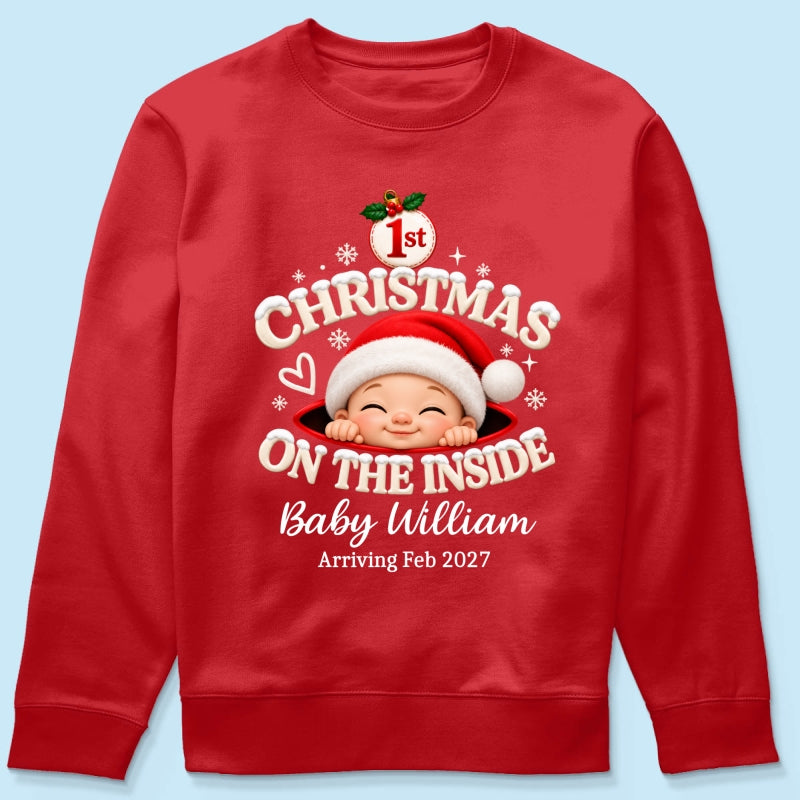 1st Christmas On The Inside Baby - Personalized Shirt - Christmas Pregnancy Announcement Gift For Mom To Be, Expecting Mom