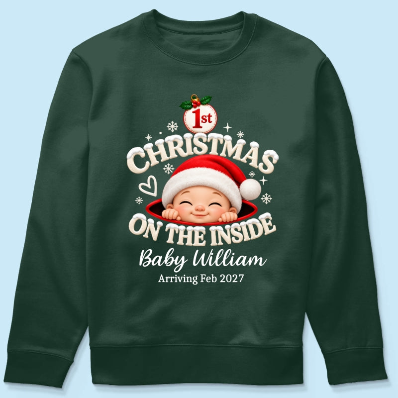 1st Christmas On The Inside Baby - Personalized Shirt - Christmas Pregnancy Announcement Gift For Mom To Be, Expecting Mom