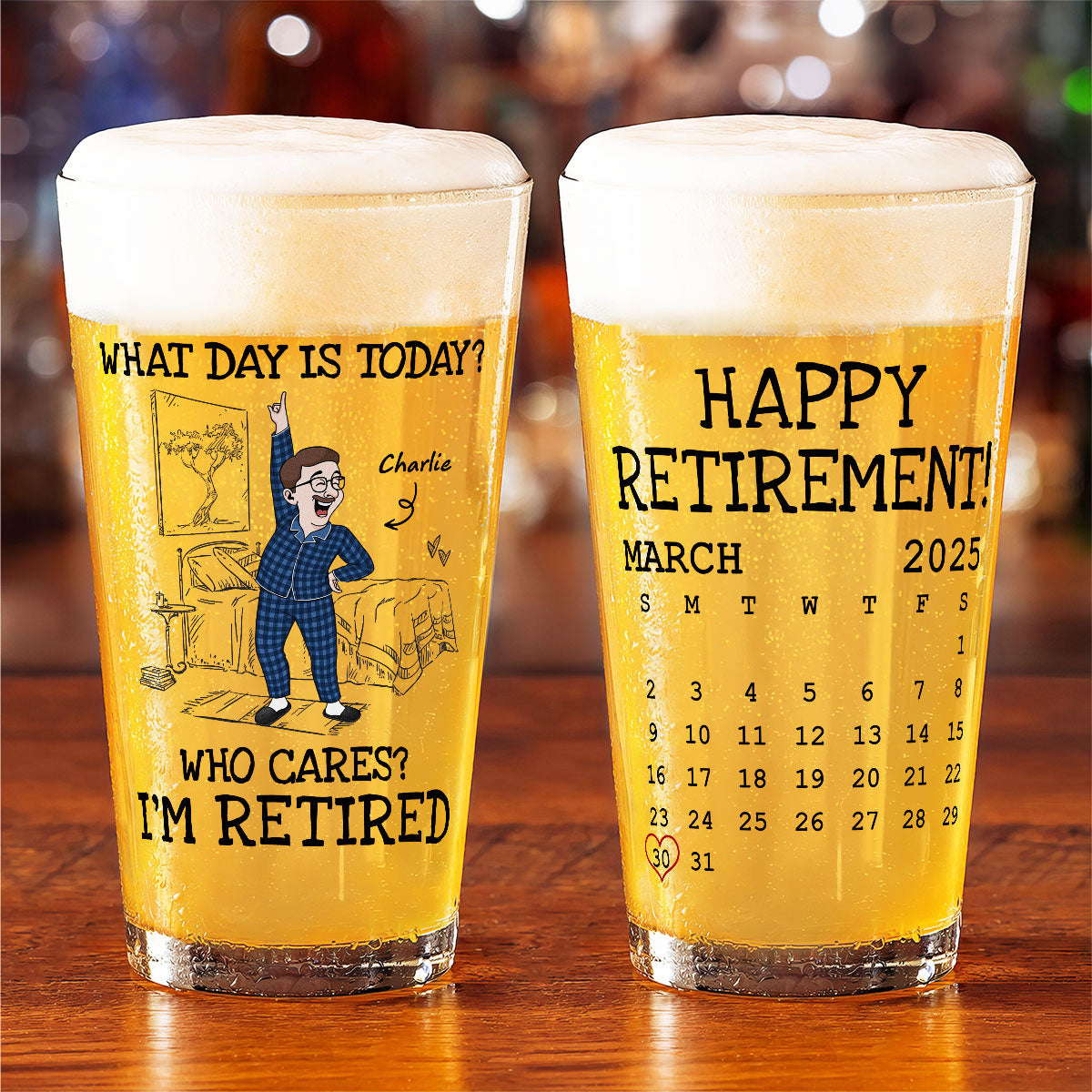 What Day Is Today Who Cares Funny Retired Old Man Woman Custom Calendar Personalized Beer Glass, Retirement Gift