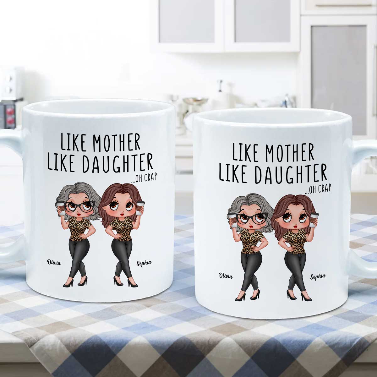 Like Mother Like Daughter Funny Gift For Mom Personalized Mug