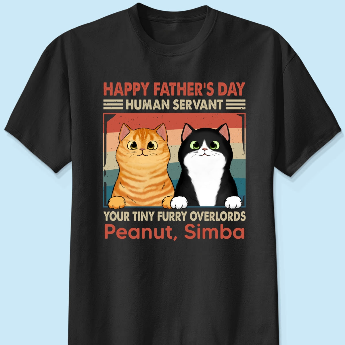 Happy Father‘s Day Human Servant Fluffy Cats Retro Personalized Shirt
