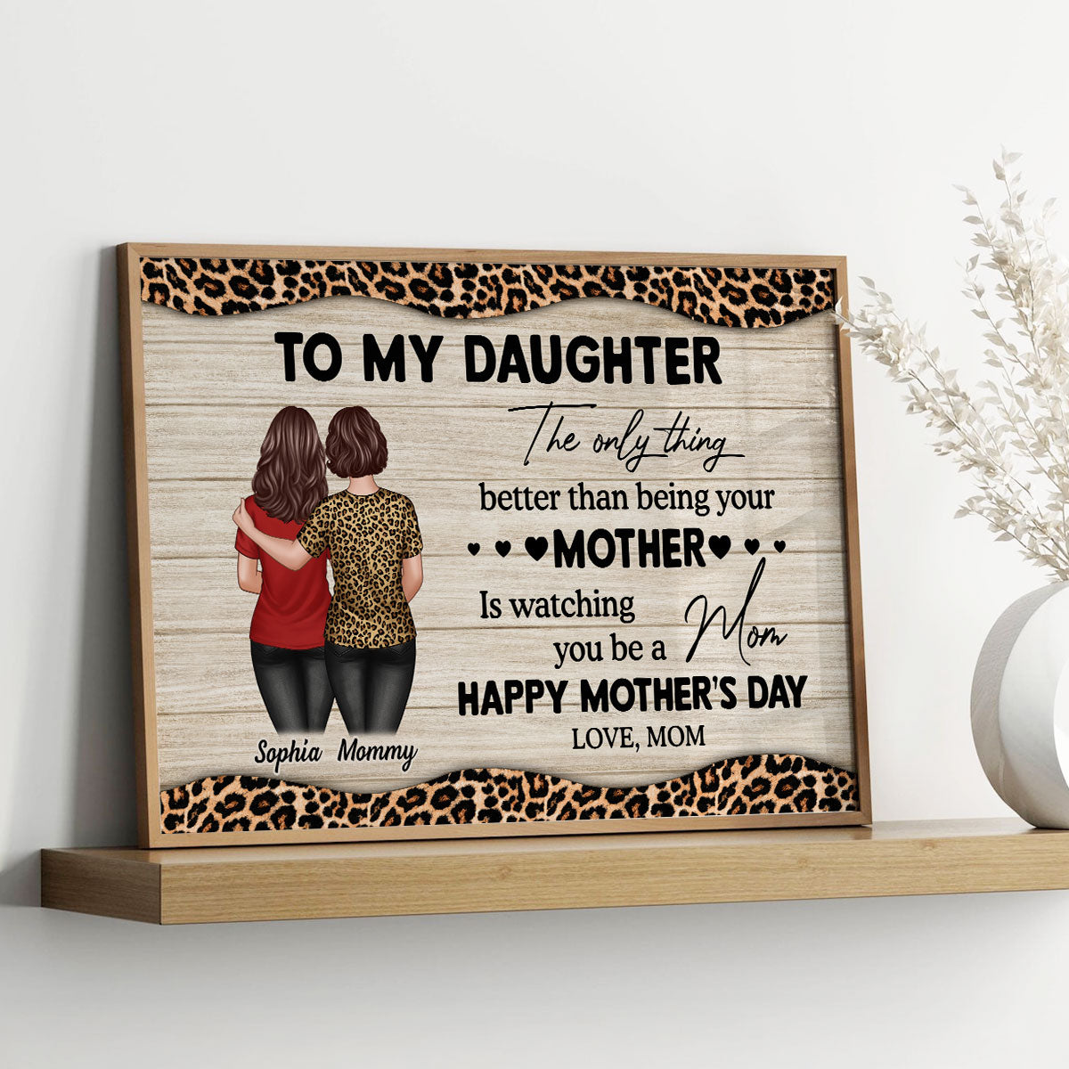 Leopard Pattern Texture To My Daughter From Mom Happy Mother's Day Personalized Poster