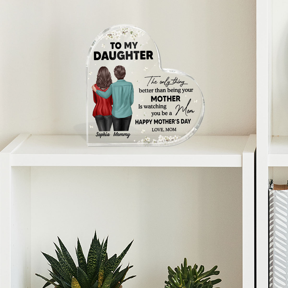 To My Daughter From Mom Happy Mother's Day Floral Personalized Heart Acrylic Block Plaque, Gift For Daughter