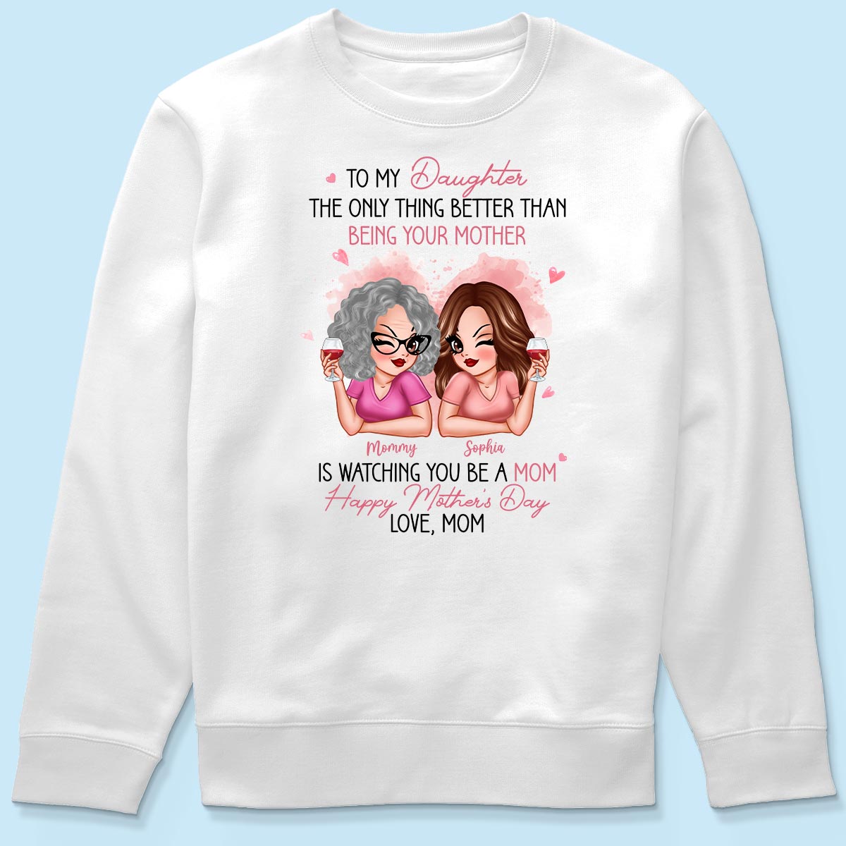 Pink Tone To My Daughter From Mom Happy Mother's Day Personalized Shirt, Gift For Daughter