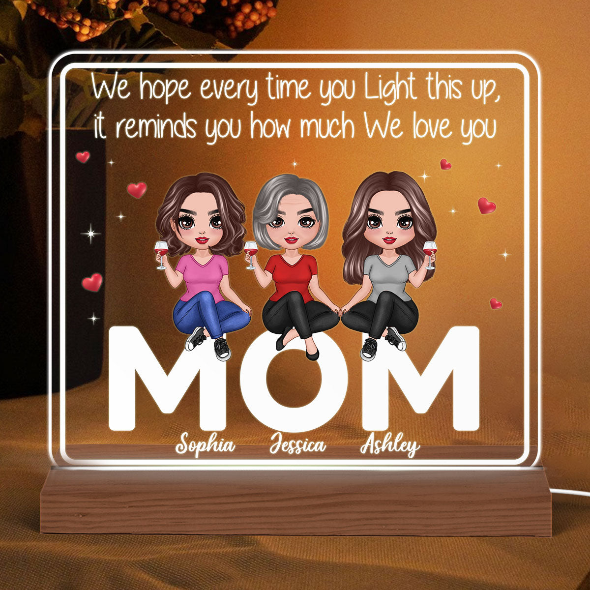 Light This Up Reminds We Love You Doll Mom And Daughters Personalized Custom Shape Acrylic Plaque With LED Night Light - Gift For Mom