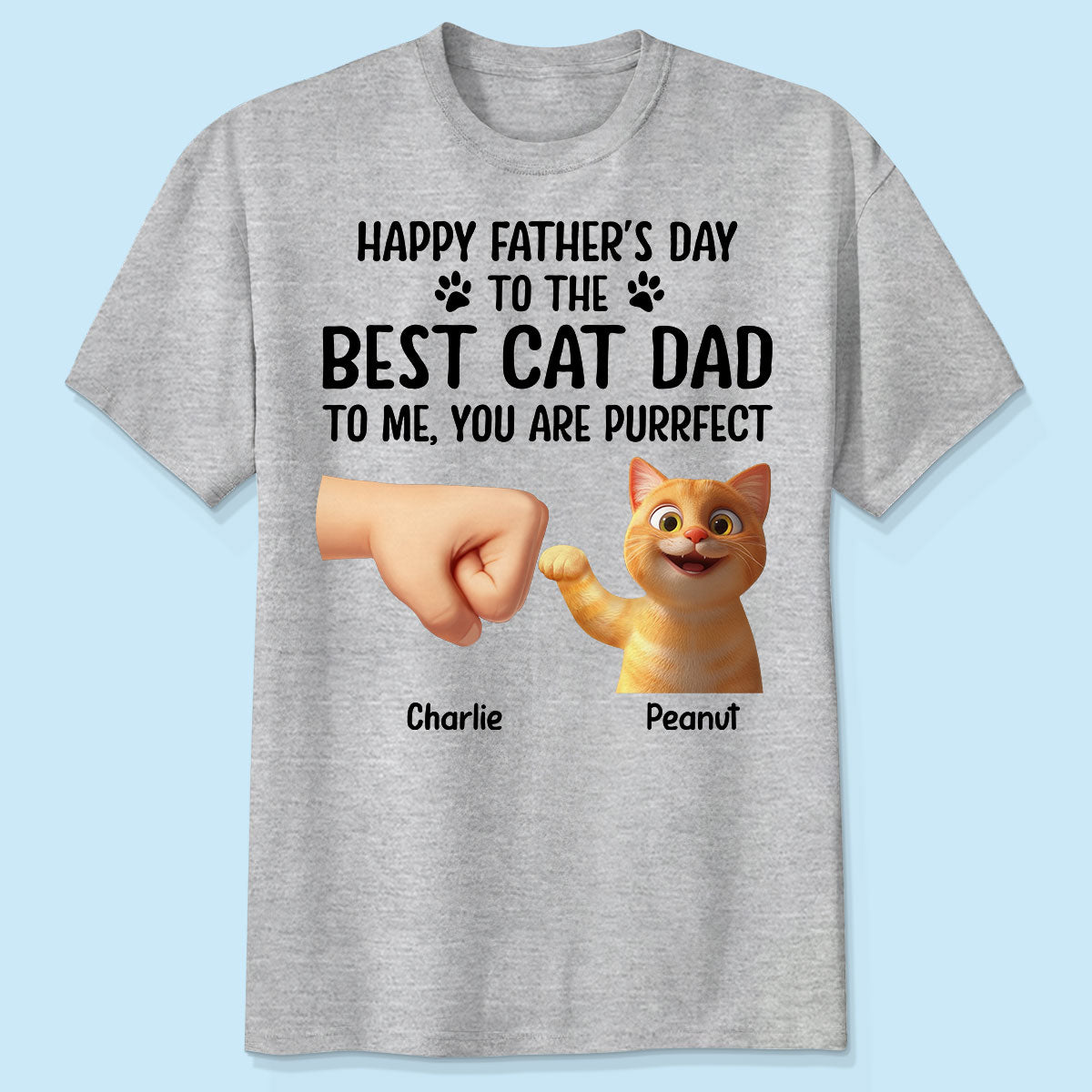 Happy Father's Day To The Best Cat Dad, You're Purrfect Personalized Shirt, Gift for Cat Dads