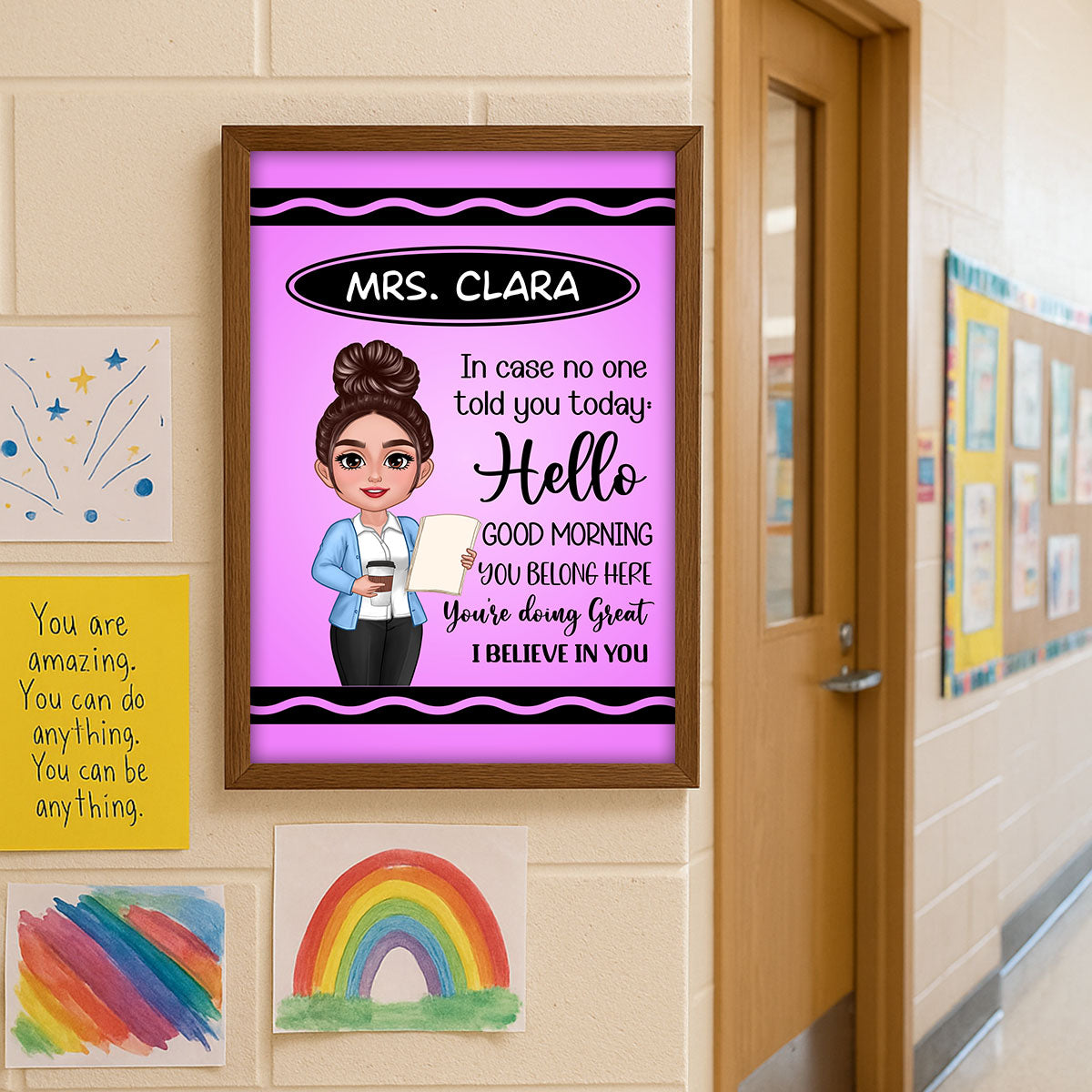 In Case No One Told You Today I Believe In You Crayon Theme Personalized Poster, Classroom Decor For Teacher