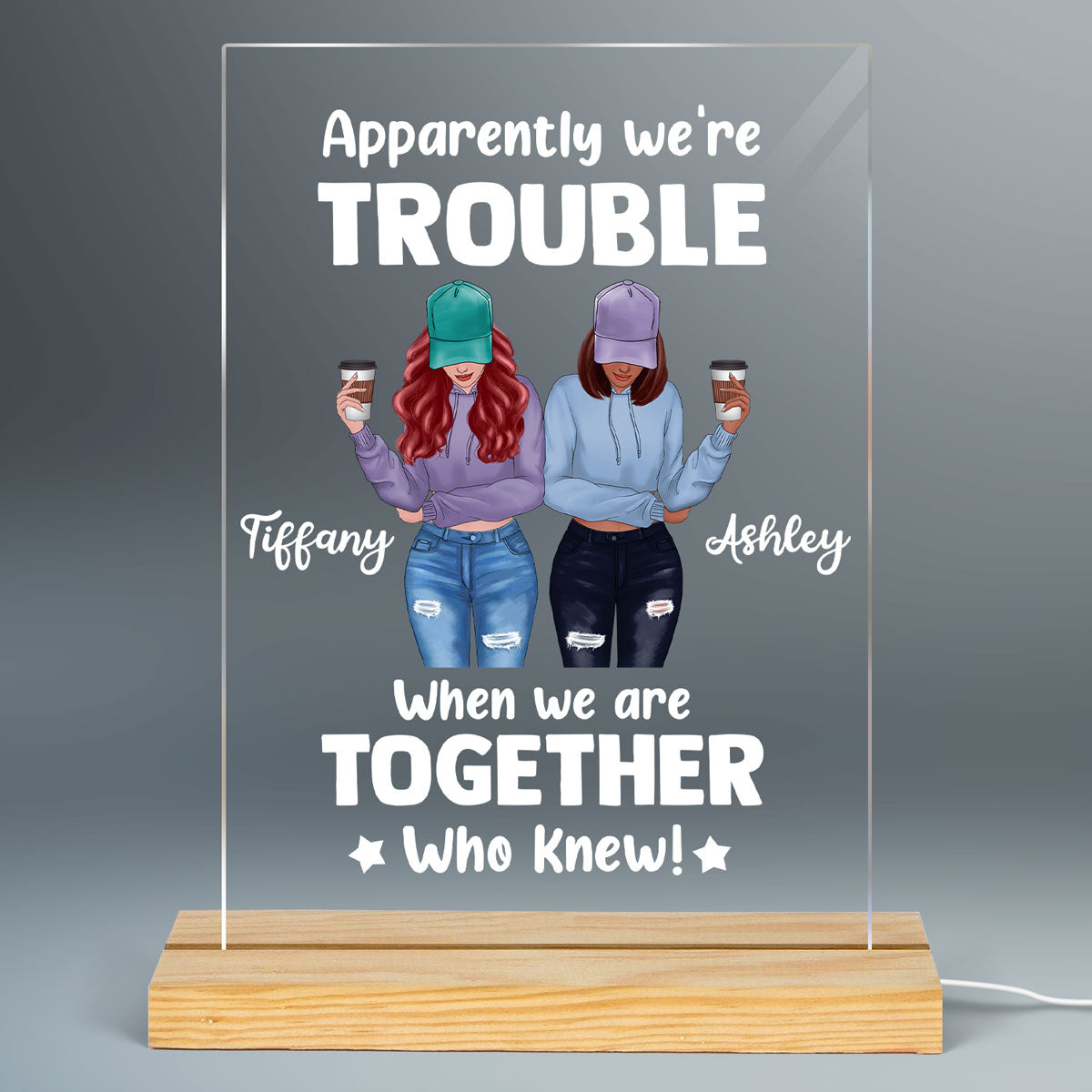 We‘re Trouble Besties Front View Personalized Personalized Rectangle Acrylic Plaque LED Lamp Night Light