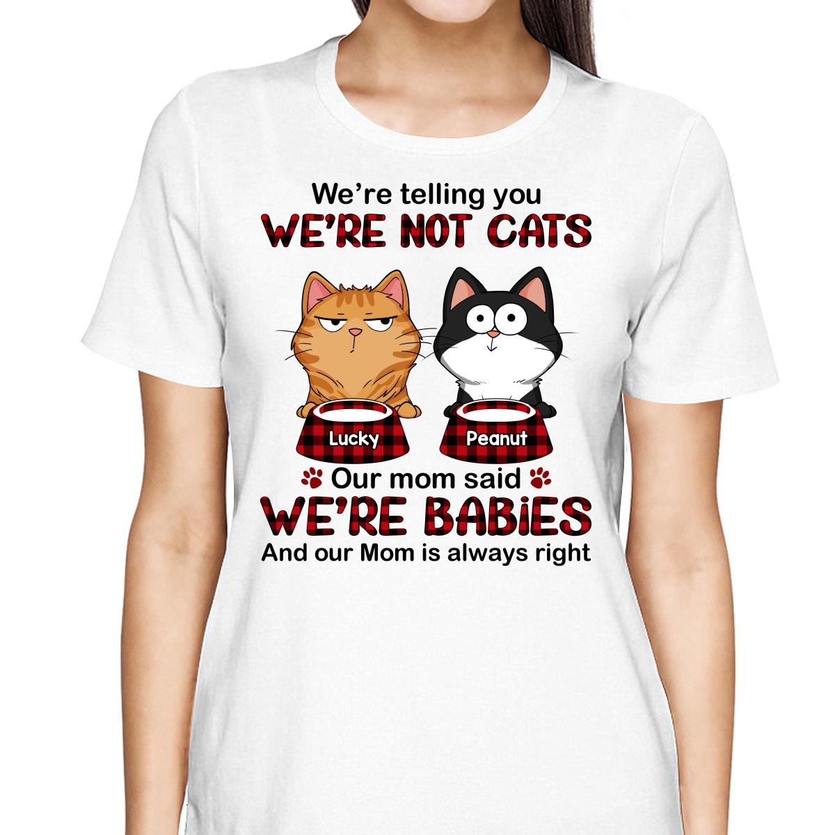 Telling You I‘m Not A Cat Funny Cats Expressions Personalized Shirt