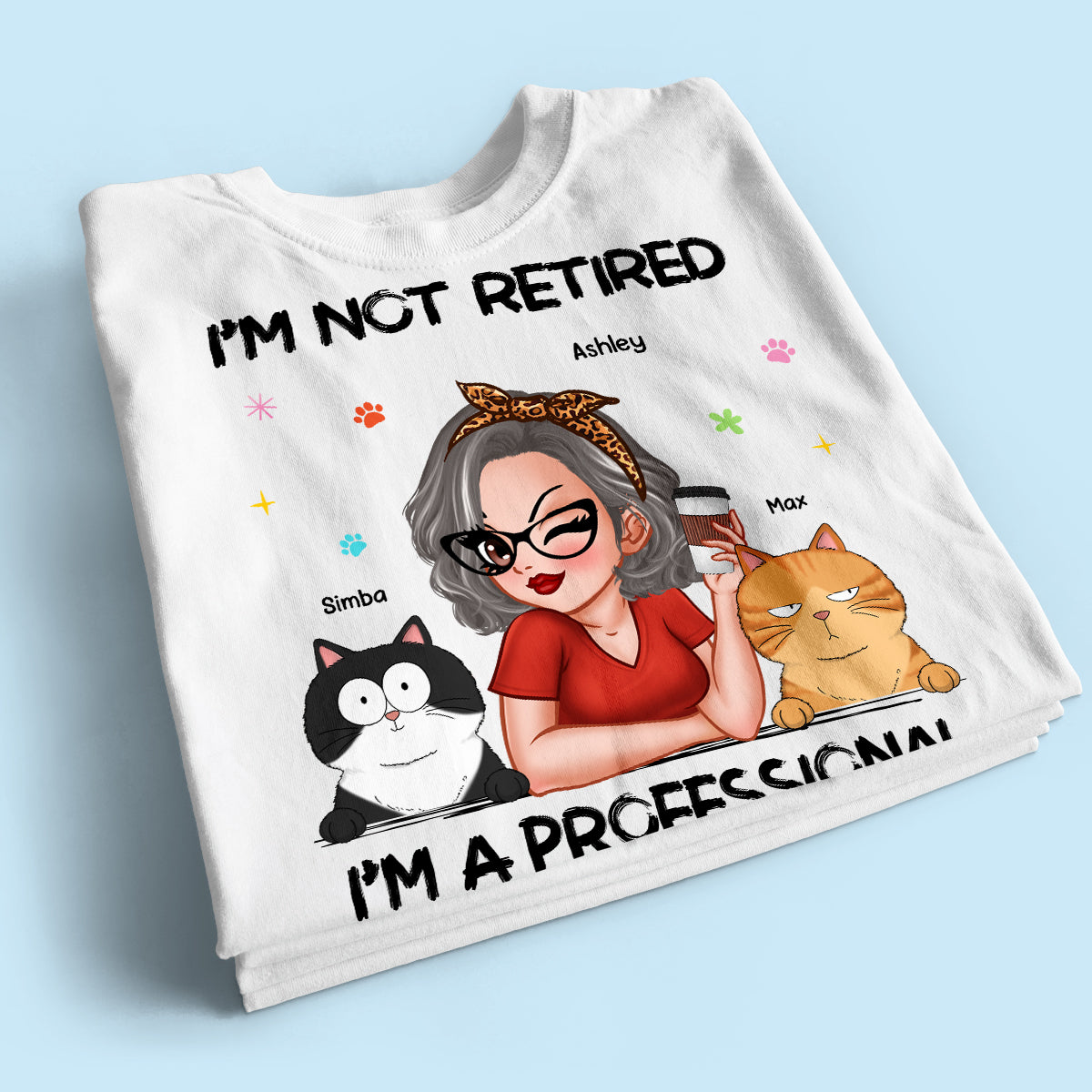 Professional Cat Mom, Retirement Gift For Cat Lovers Personalized Shirt