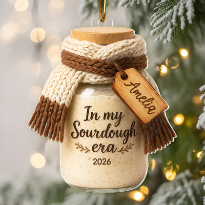 In My Sourdough Era - Personalized Acrylic Ornament - Christmas Gift for Bakers & Bread Lovers