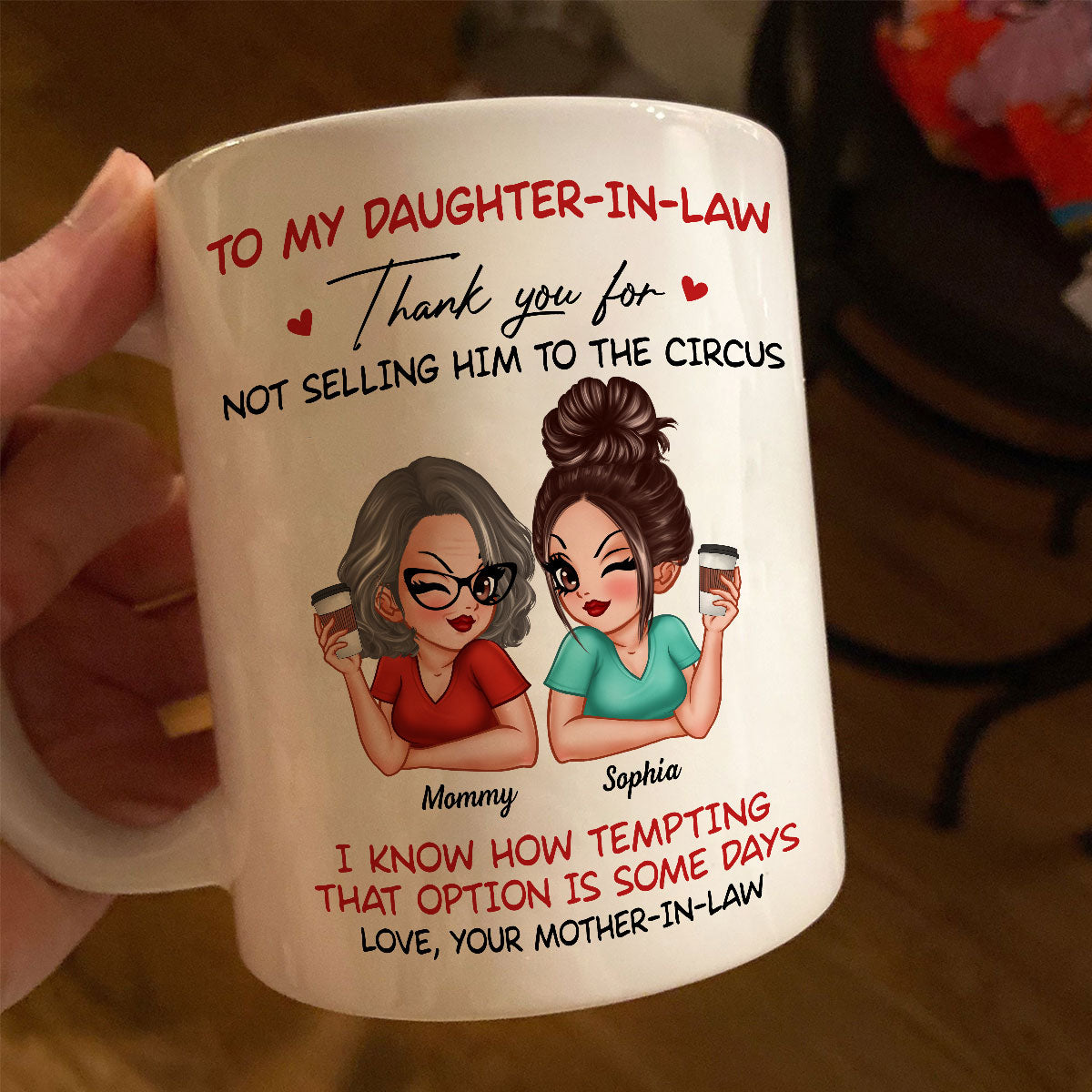 To My Daughter In Law Thank You For Not Selling My Son Funny Personalized Mug
