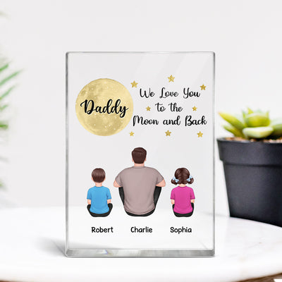 Back View Man Sitting With Kids Dogs Cats Dad We Love You To The Moon And Back Personalized Vertical Rectangle Acrylic Block Plaque