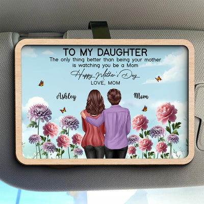 To My Daughter From Mom Happy Mother's Day Birth Flower Personalized Car Visor, Gift For Daughter