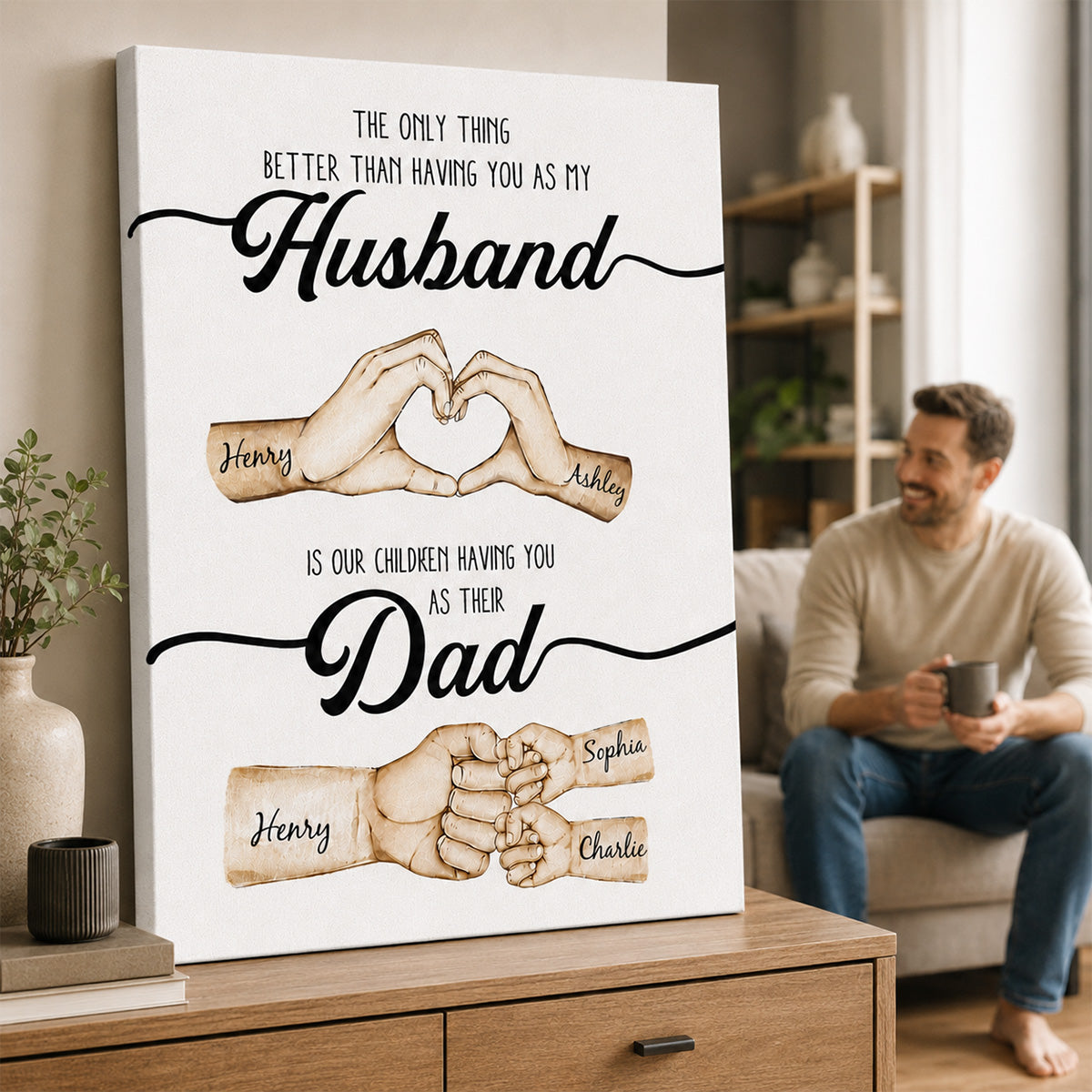 The Only Thing Better Husband Dad Hands - Personalized Canvas - Gift For Dad, Gift For Husband, Gift For Grandpa