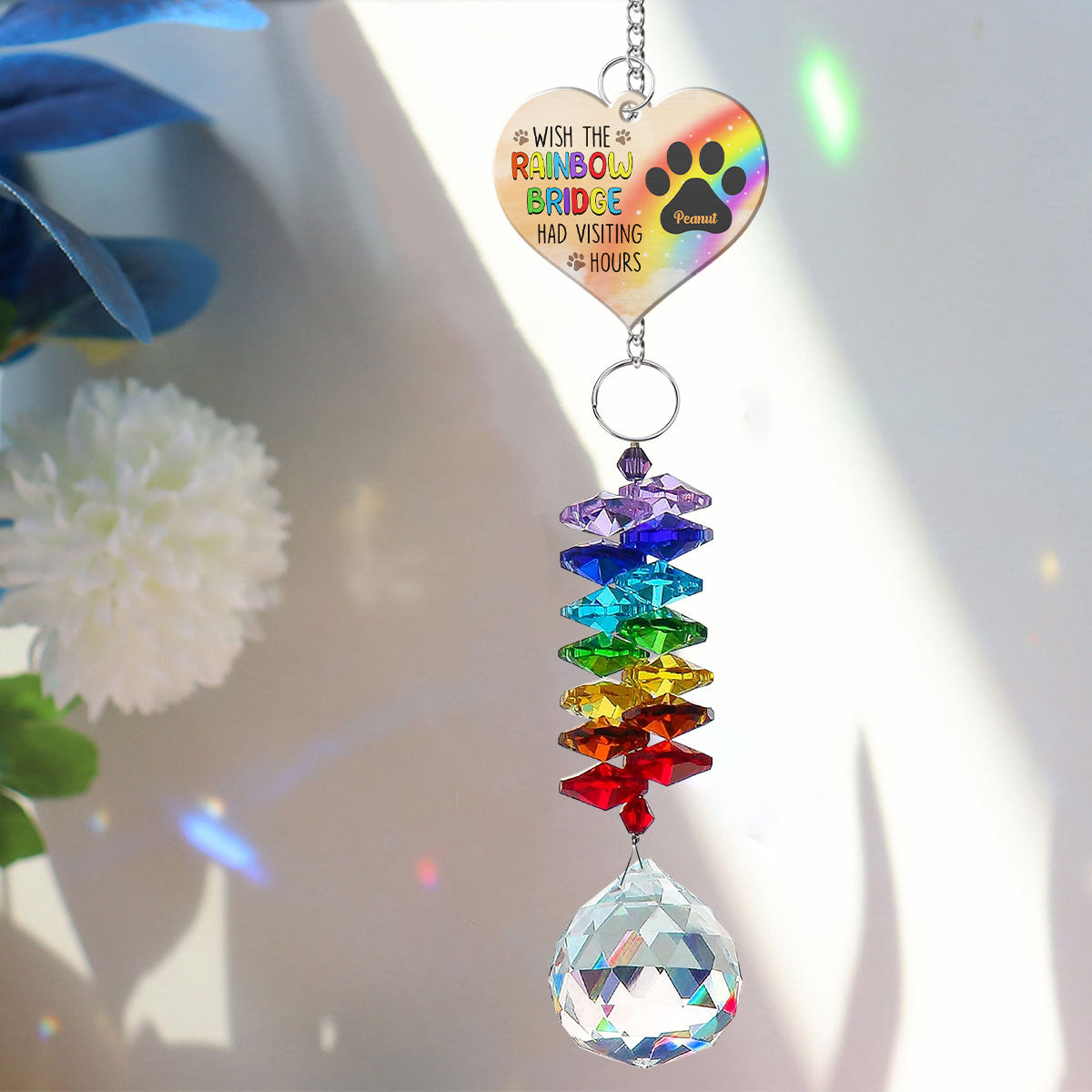 Pet Dog Cat Memorial Wish The Rainbow Bridge Had Visiting Hours Personalized Crystal Suncatcher With Aluminum Charm