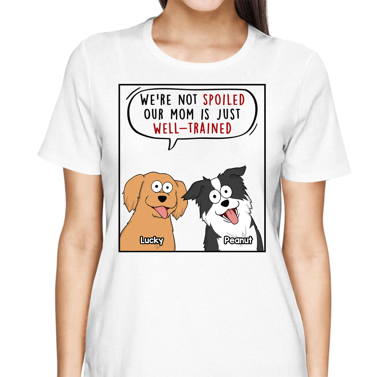 My Mom Dad Is Well Trained Funny Cartoon Dog Gift For Dog Lover Personalized Shirt