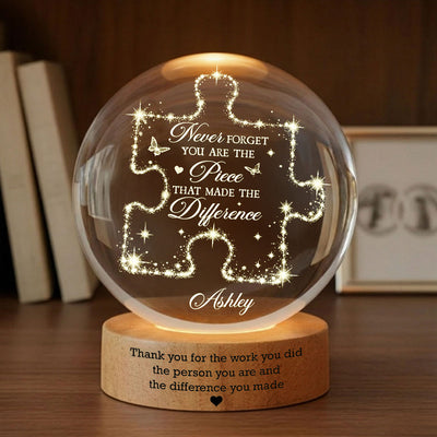 Never Forget The Difference You Make - Personalized Crystal Ball LED Night Light - Thank You Gift for Coworkers, Appreciation Gift, Gift For Teacher, Employee Leaving Gift, Gifts for Mentor